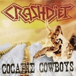 Cocaine Cowboys, nuevo vÃ­deo de CrashdÃ¯et