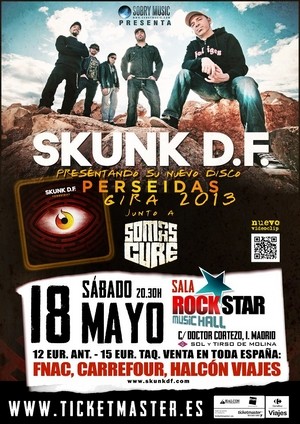Cambio de fecha y sala para Skunk D.F. en Madrid