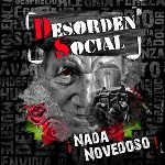 Nada Novedoso, nuevo disco de Desorden Social