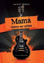 Mamá, quiero ser artista, libro de Amado Storni