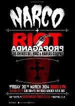 Riot Propaganda y Narco en Londres