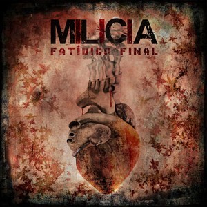 FatÃ­dico Final, disco de debut de Milicia