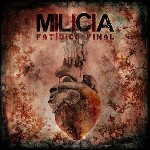 FatÃ­dico Final, disco de debut de Milicia