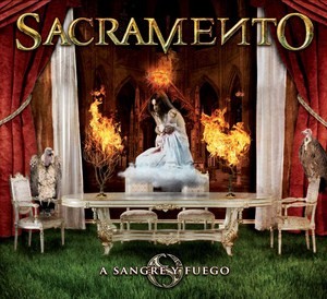 A Sangre y Fuego, primer álbum de Sacramento