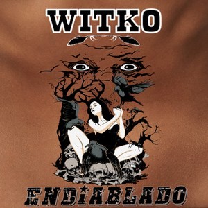 Endiablado, nuevo single de Witko