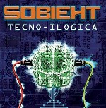 Tecno-Ilogica, próximo disco de Sobieht