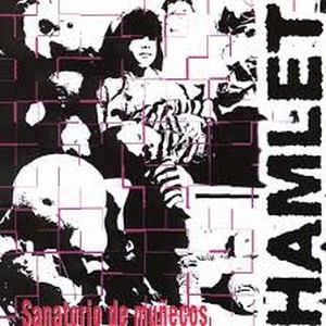 Hamlet: EP en directo con la reedición de Sanatorios de MuÃ±ecos
