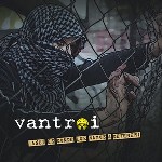 Vantroi: nuevo disco y videoclip