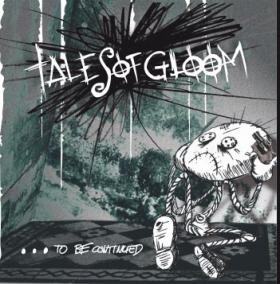 Tales of Gloom