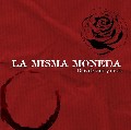 La Misma Moneda