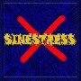 Sinestress