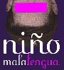 Niño Malalengua Niño Malalengua