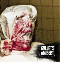 Bullets of Misery
