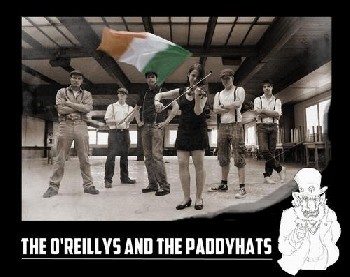 The OÂ´Reillys and The Paddyhats