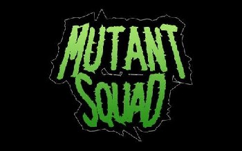 Mutant Squad